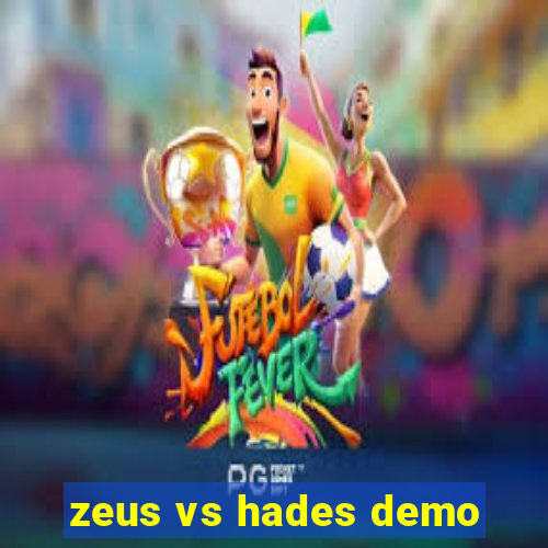 zeus vs hades demo