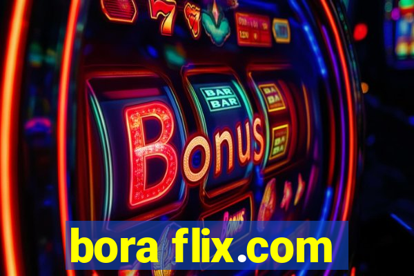 bora flix.com