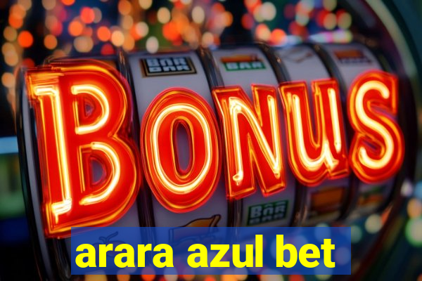 arara azul bet