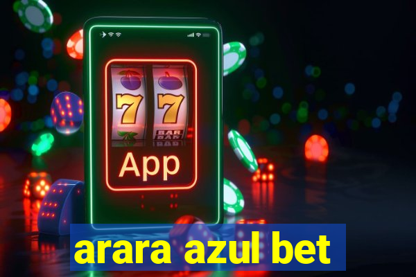 arara azul bet