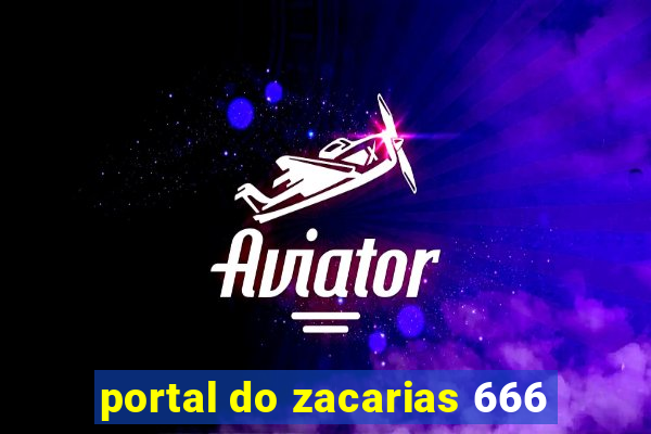 portal do zacarias 666