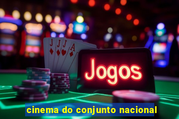 cinema do conjunto nacional