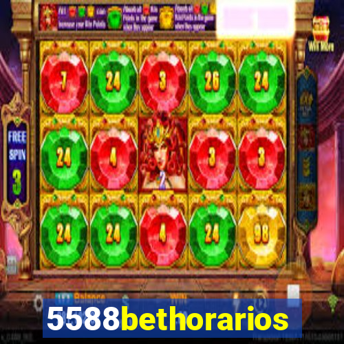 5588bethorarios