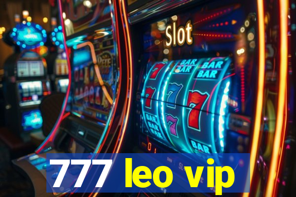 777 leo vip