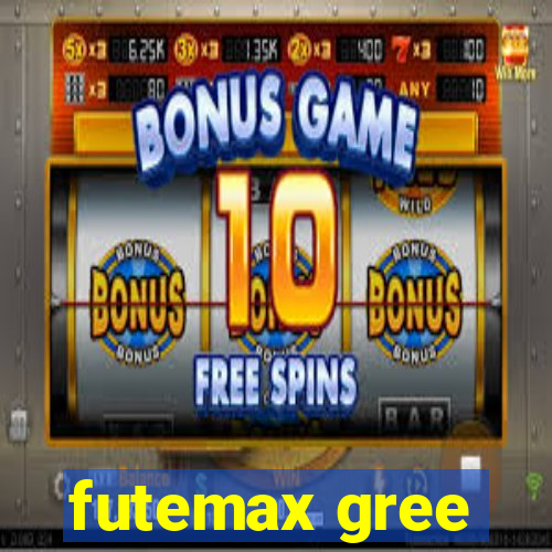 futemax gree