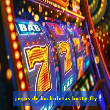 jogos de borboletas butterfly