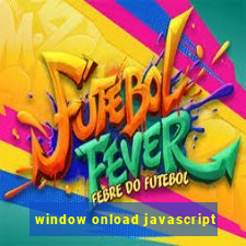 window onload javascript