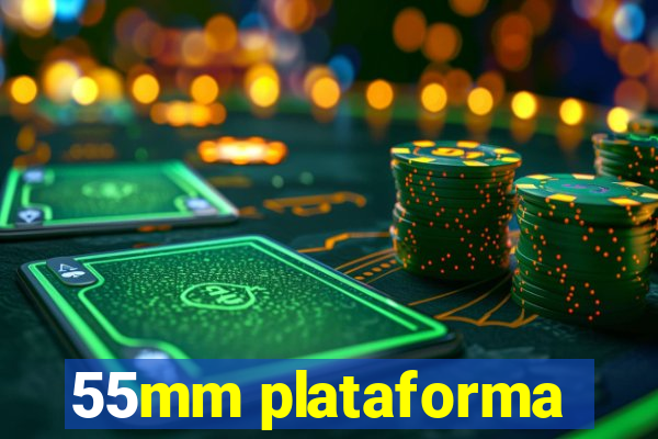 55mm plataforma