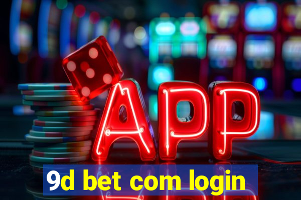 9d bet com login