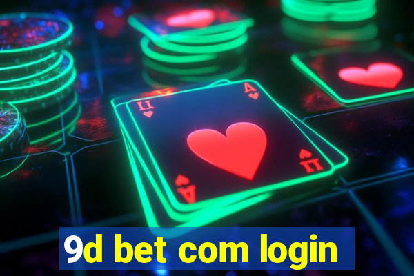 9d bet com login