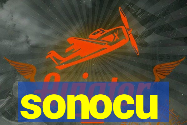 sonocu