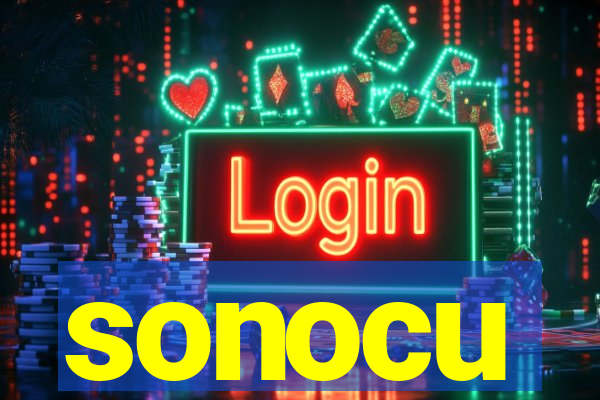 sonocu