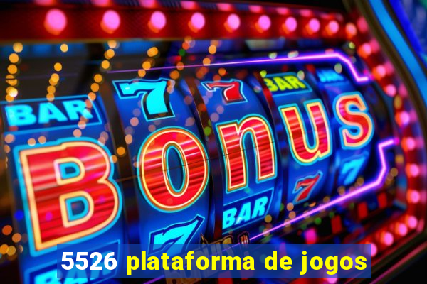 5526 plataforma de jogos