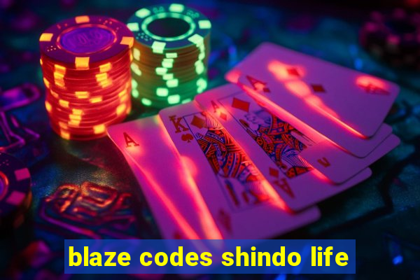 blaze codes shindo life