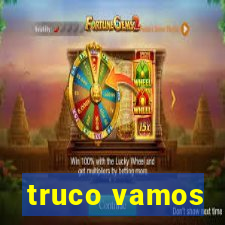 truco vamos