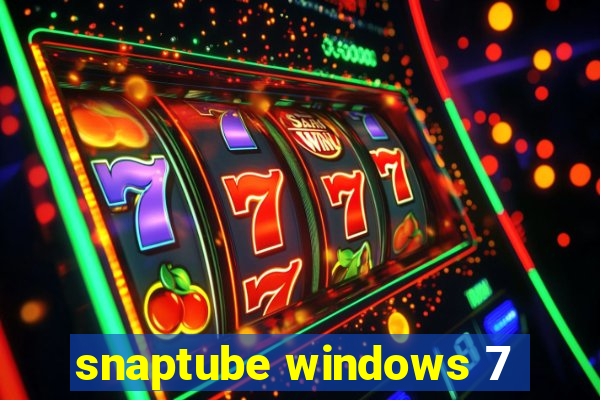 snaptube windows 7