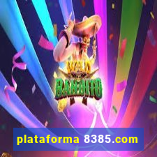 plataforma 8385.com