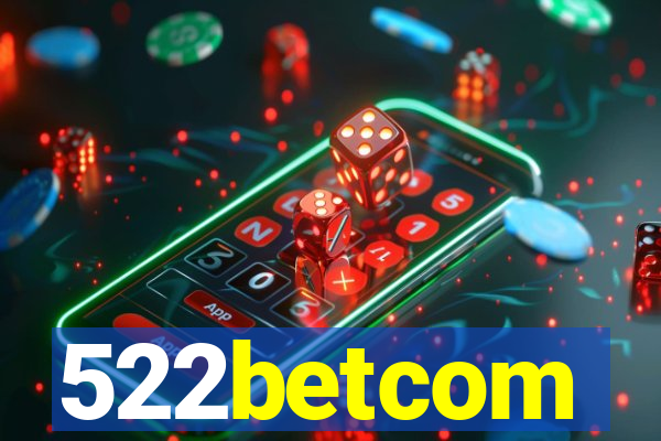 522betcom