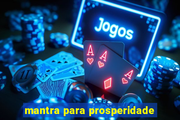 mantra para prosperidade