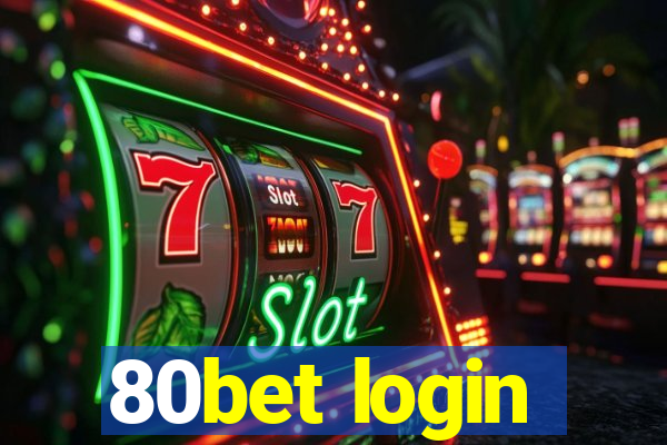 80bet login