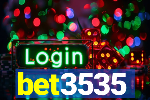 bet3535