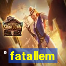 fatallem