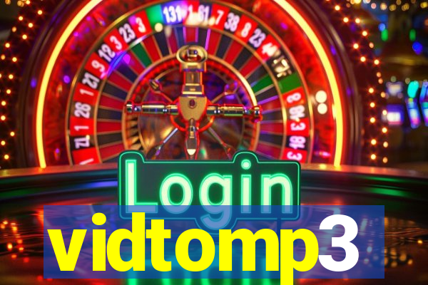 vidtomp3