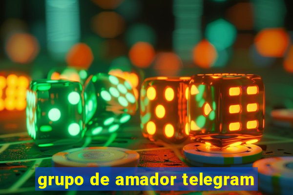 grupo de amador telegram