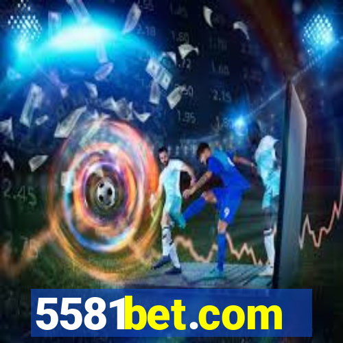 5581bet.com