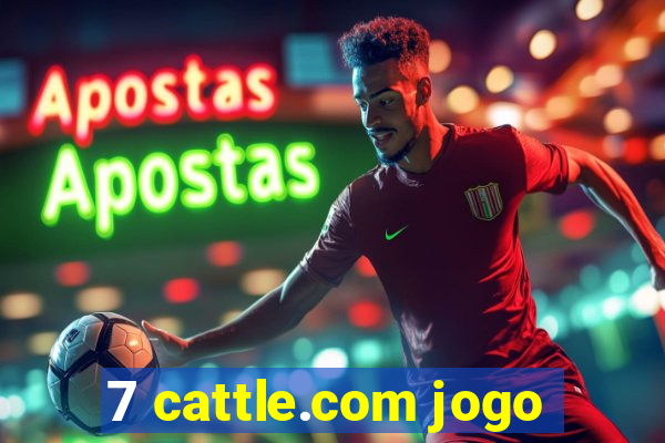 7 cattle.com jogo