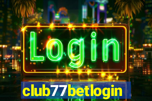 club77betlogin