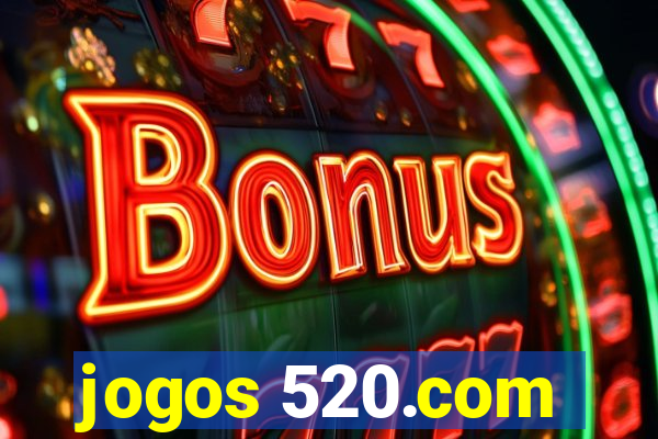 jogos 520.com