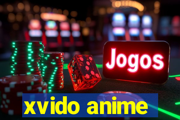 xvido anime