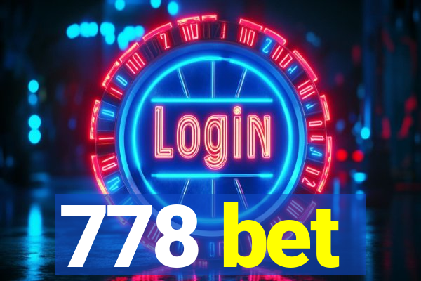 778 bet