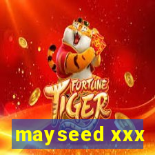 mayseed xxx