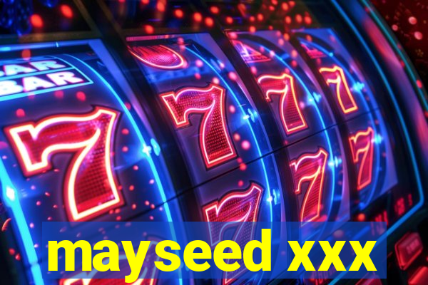 mayseed xxx