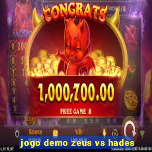 jogo demo zeus vs hades