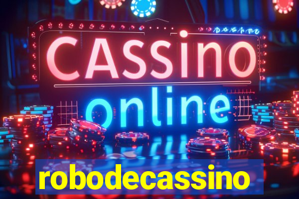 robodecassino