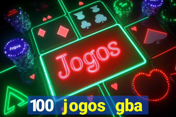 100 jogos gba download pt-br