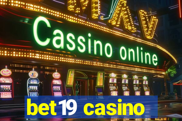 bet19 casino