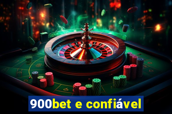 900bet e confiável