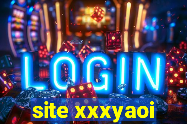 site xxxyaoi