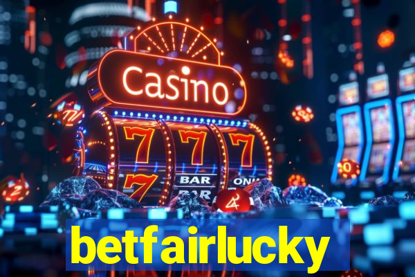 betfairlucky