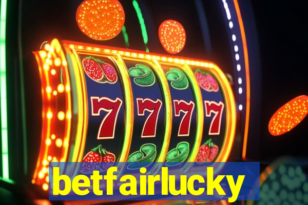 betfairlucky