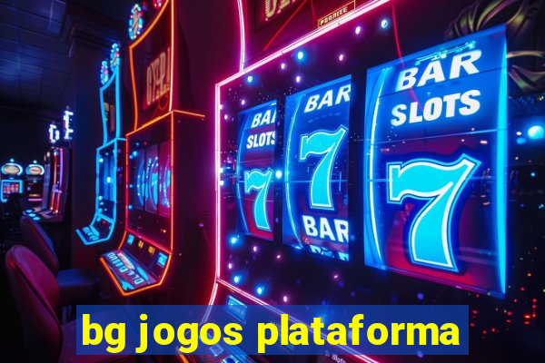 bg jogos plataforma