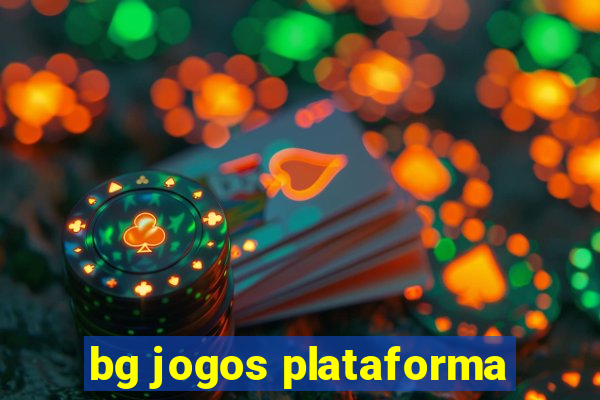 bg jogos plataforma