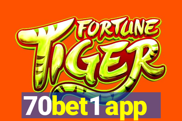 70bet1 app