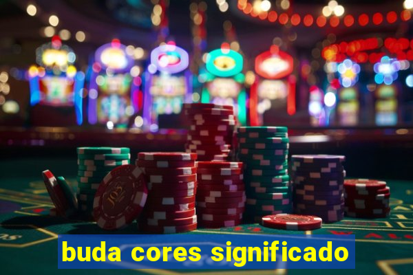 buda cores significado