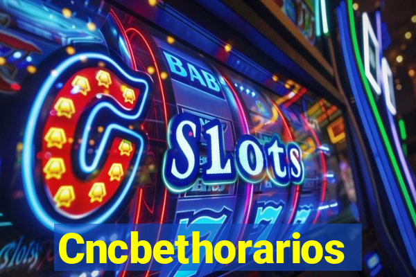 Cncbethorarios