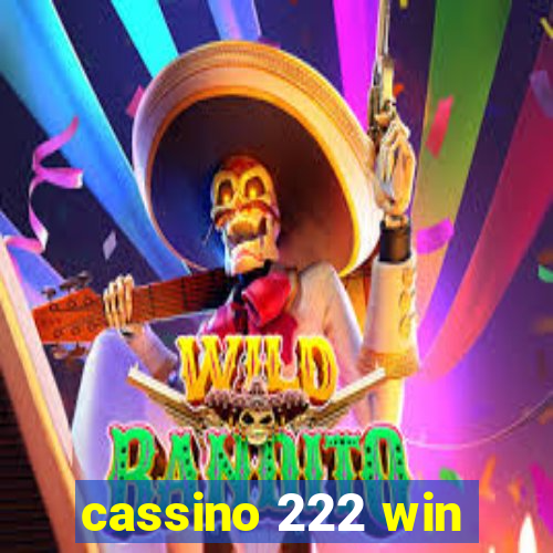 cassino 222 win